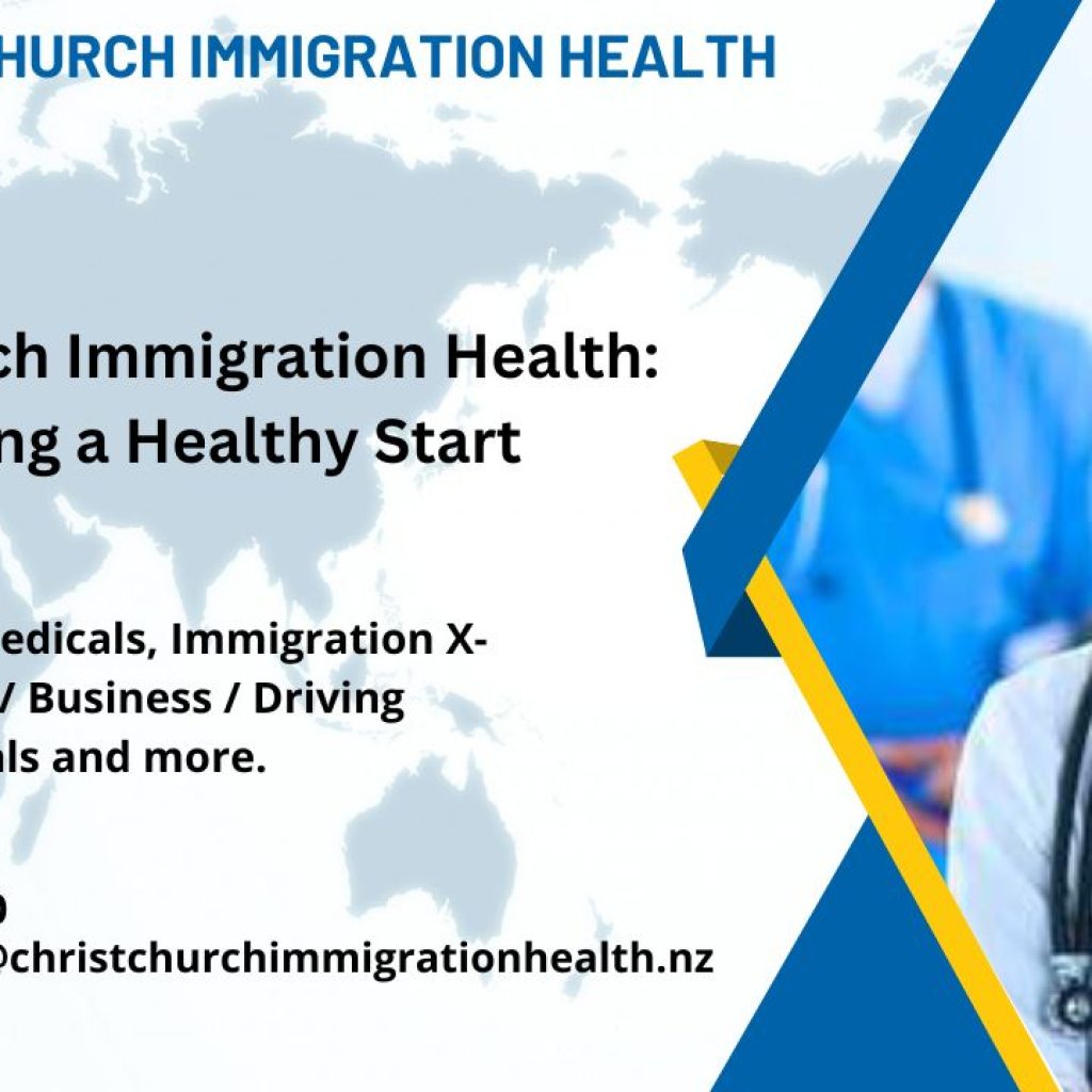 Christchurch Immigration Health