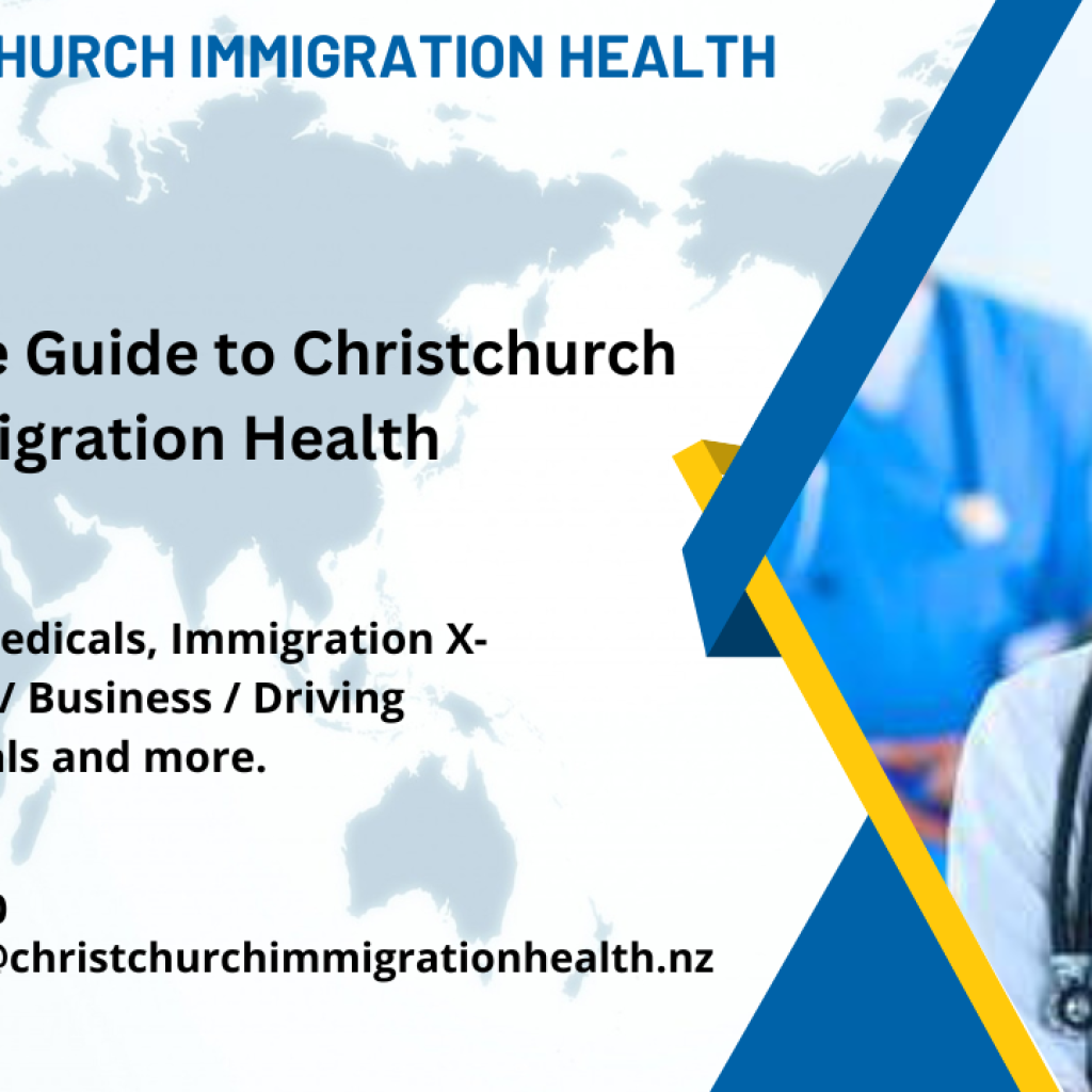 Christchurch Immigration Health